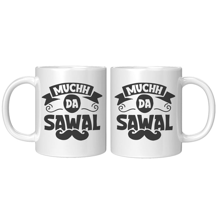Muchh Da Sawal - Cha Da Cup
