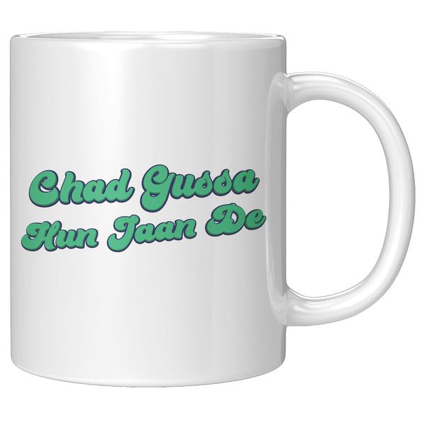 Chad Gussa Hun Jaan De - Cha Da Cup