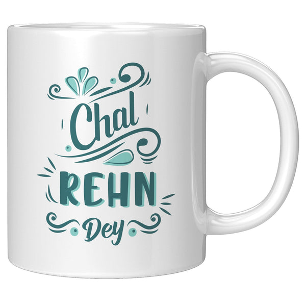 Chal Rehn Dey - Cha Da Cup