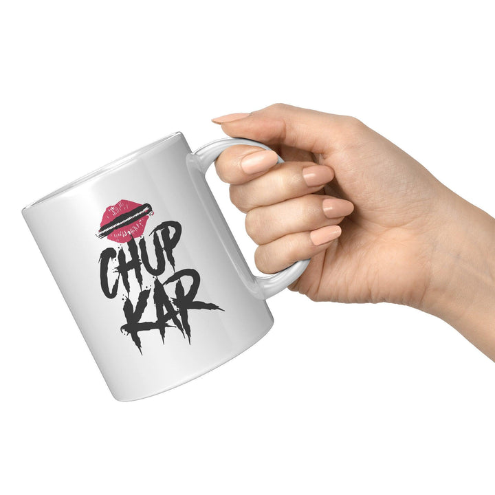 Chup Kar - Cha Da Cup