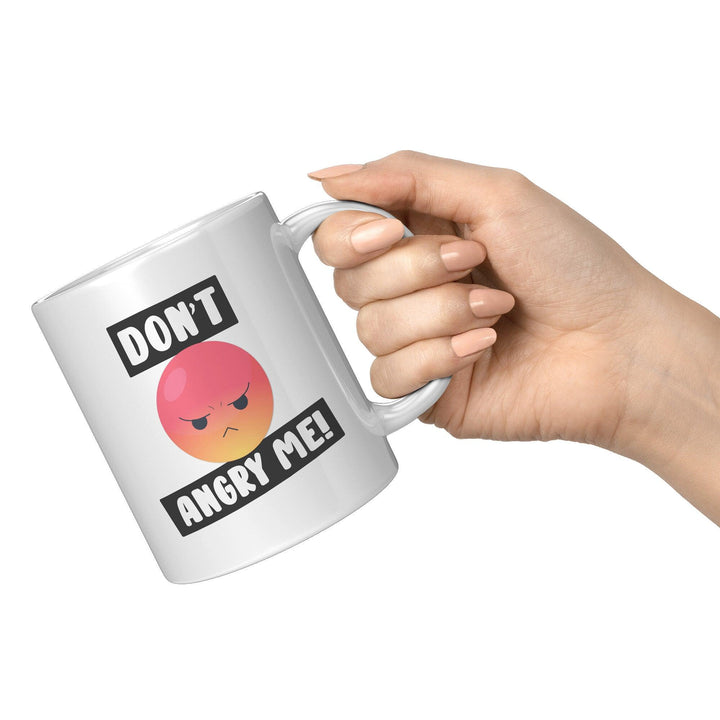 Don't Angry Me - Cha Da Cup
