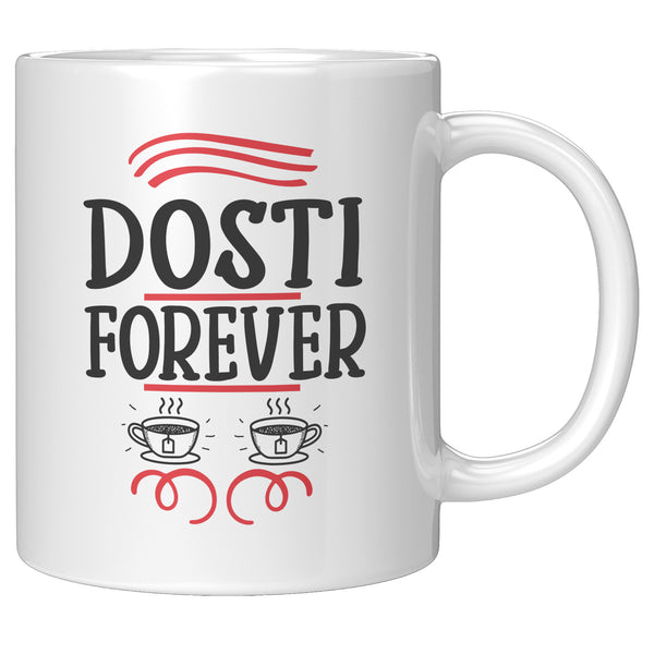 Dosti Forever