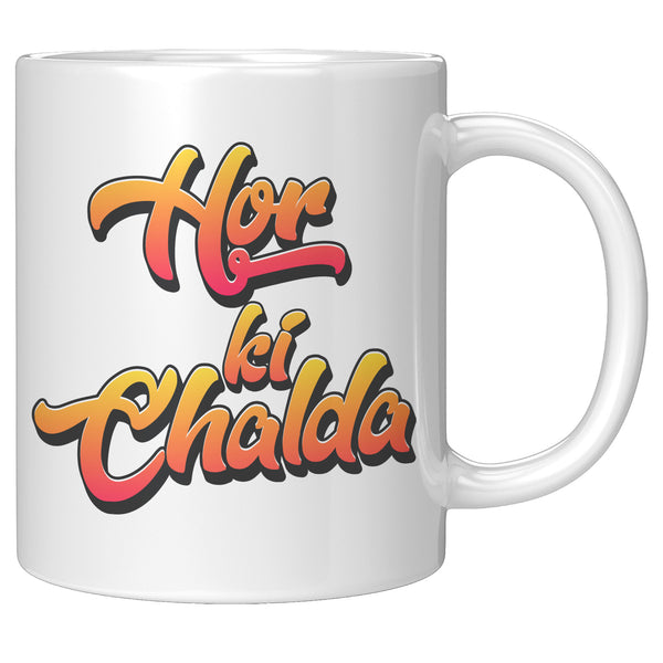 Hor Ki Chalda