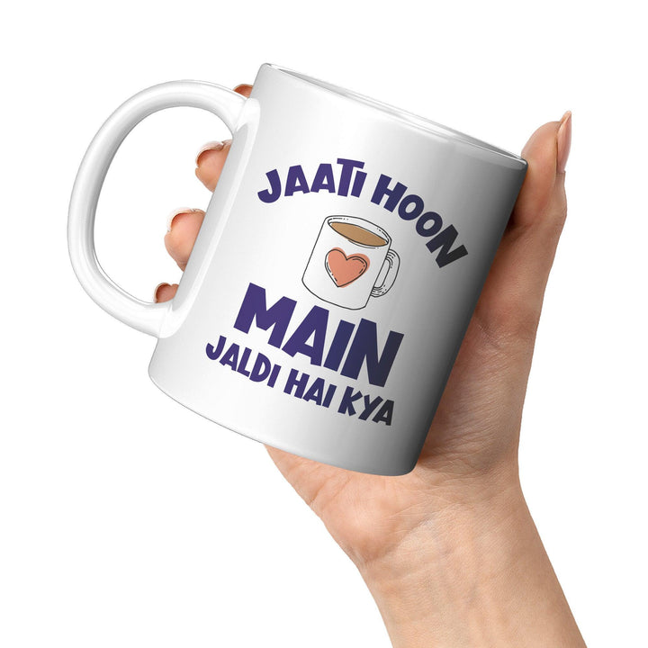 Jaati Hoon Main, Jaldi Hai Kya - Cha Da Cup