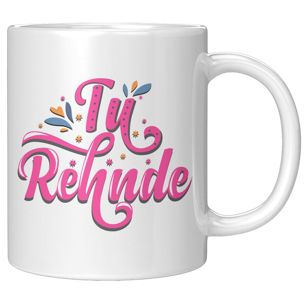 Tu Rehnde - Cha Da Cup